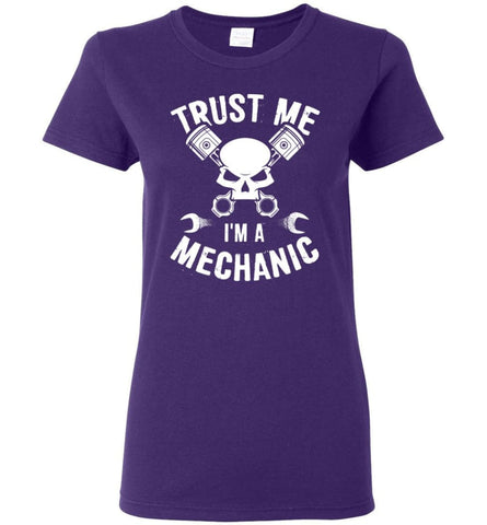 Mechanic shirt Trust Me I’m A Mechanic Women Tee - Purple / M