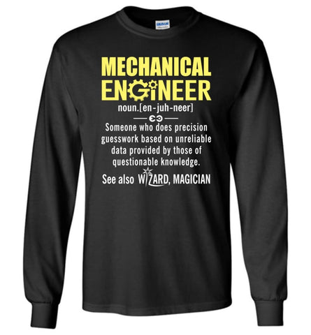 Mechanical Engineer Definition - Long Sleeve T-Shirt - Black / M