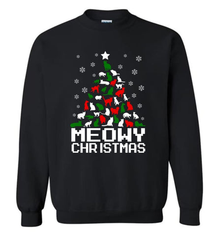 Meowy Christmas Sweater Cat Ugly Christmas Sweater Have A Meowy Catmas Sweatshirt - Black / M