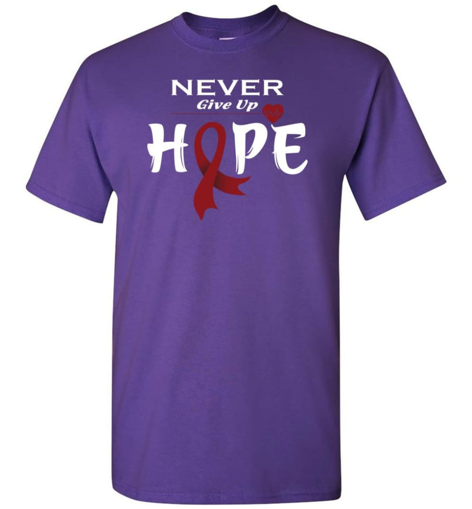 Multiplemyeloma Cancer Awareness Never Give Up Hope T-Shirt - Purple / S