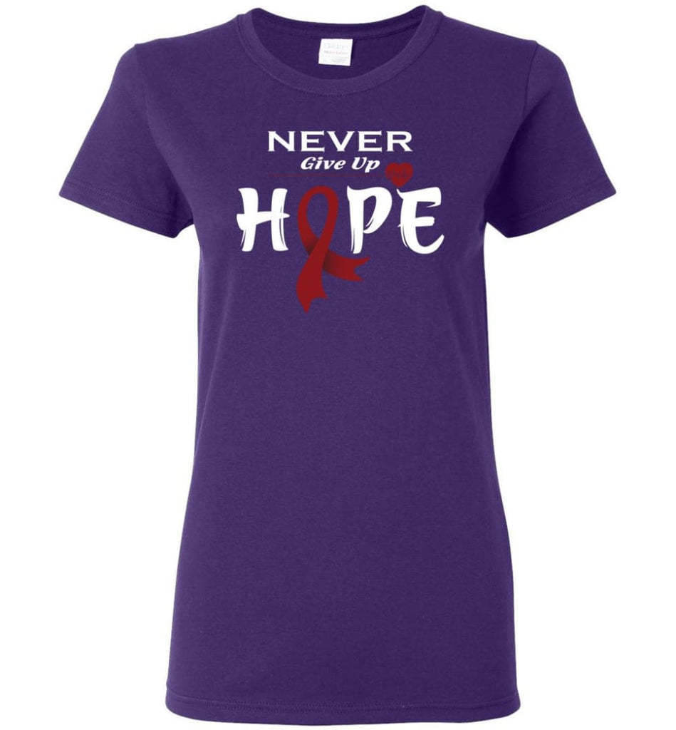 Multiplemyeloma Cancer Awareness Never Give Up Hope Women Tee - Purple / M