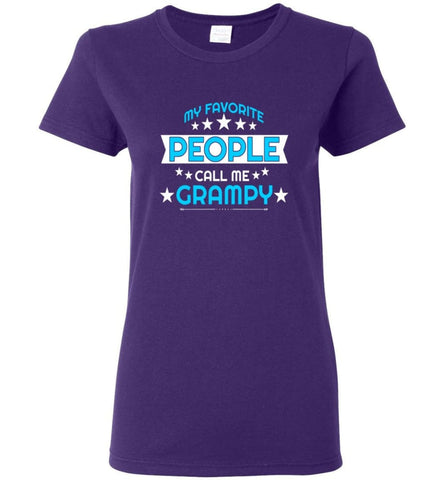 My Favorite People Call Me Grampy Grandpa Papa Grandfather Gift Women Tee - Purple / M