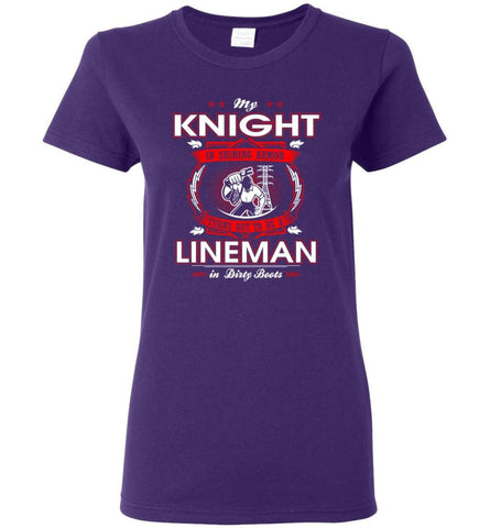 My Knight In Shining Armor Is A Lineman Women Tee - Purple / M