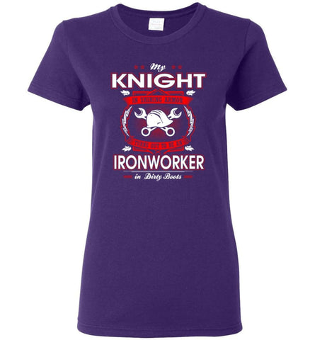 My Knight In Shining Armor Is An Ironworker Women Tee - Purple / M