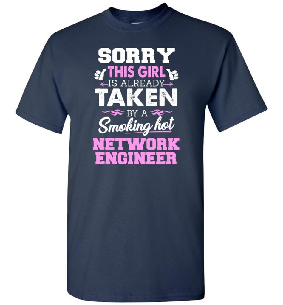 Network Engineer Shirt Cool Gift for Girlfriend Wife or Lover - Short Sleeve T-Shirt - Navy / S