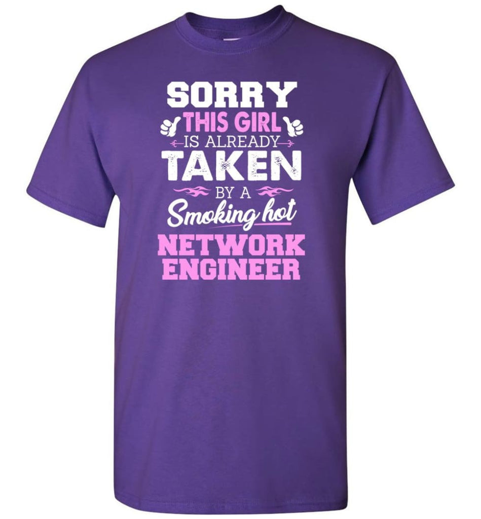 Network Engineer Shirt Cool Gift for Girlfriend Wife or Lover - Short Sleeve T-Shirt - Purple / S