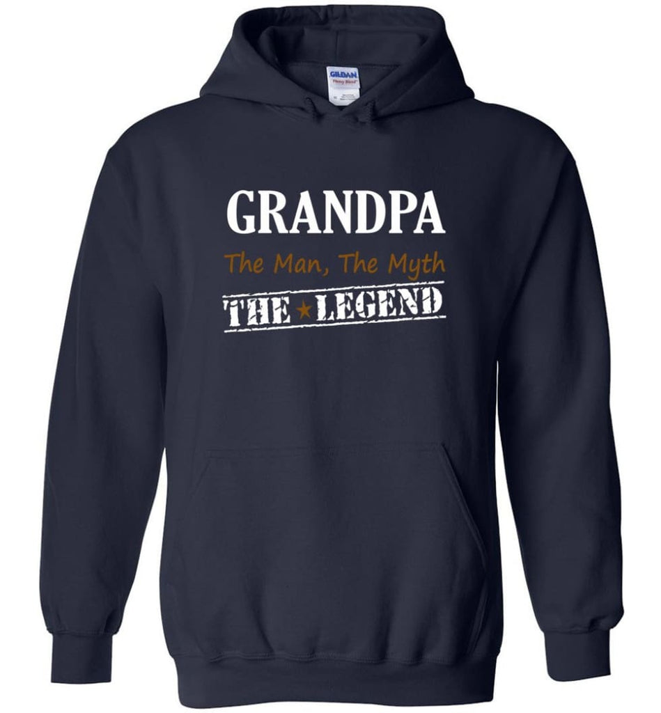 New Legend Shirt Grandpa The Man The Myth The Legend Hoodie - Navy / M