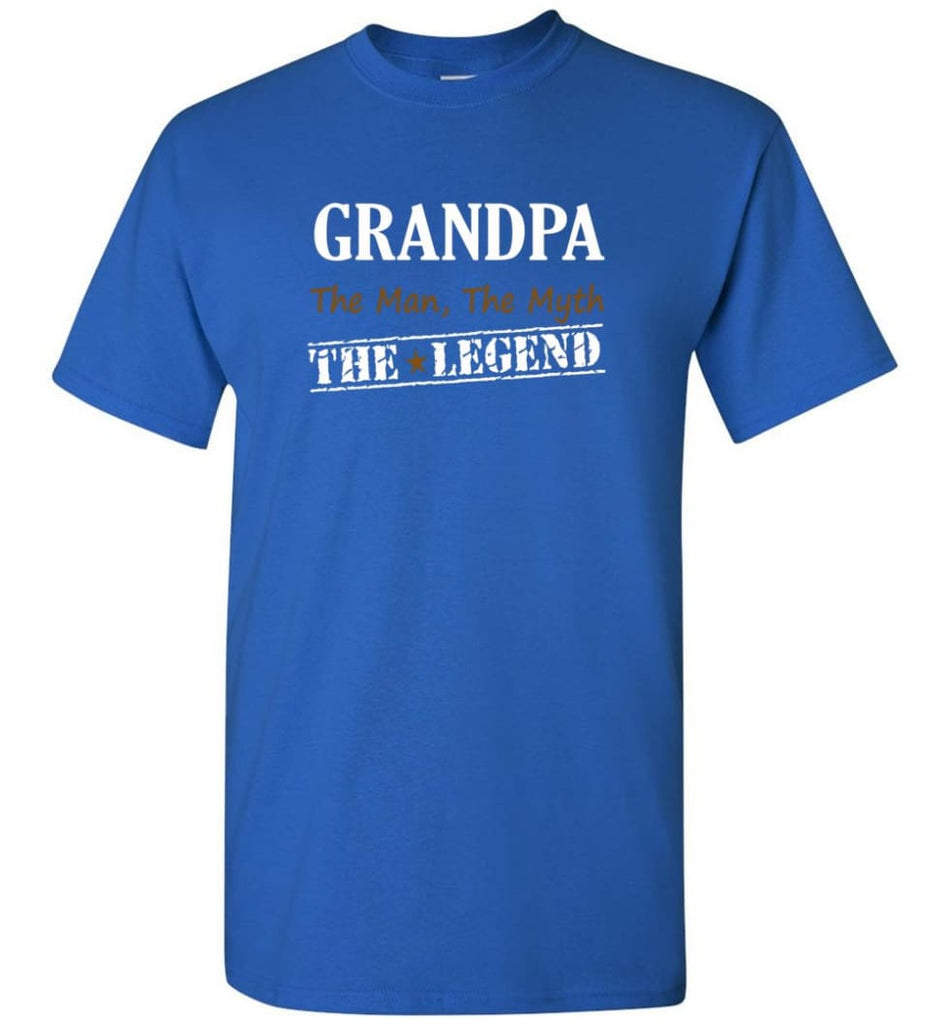 New Legend Shirt Grandpa The Man The Myth The Legend T-Shirt - Royal / S