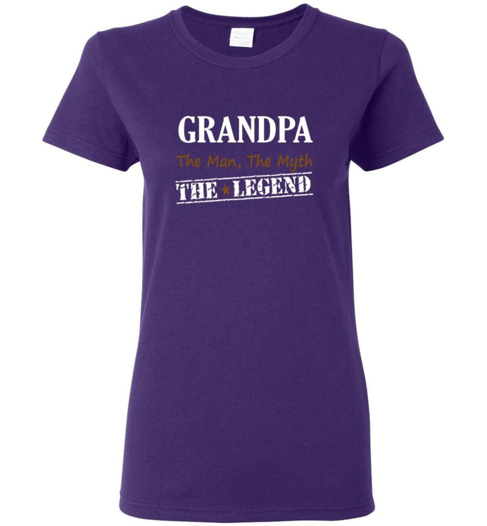 New Legend Shirt Grandpa The Man The Myth The Legend Women Tee - Purple / M