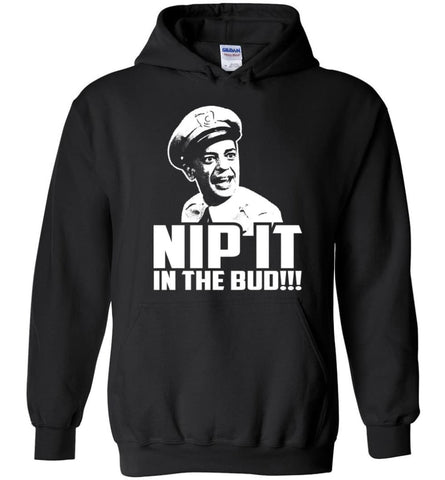 NIP IT IN THE BUD Andy Griffith Shirt - Hoodie - Black / M