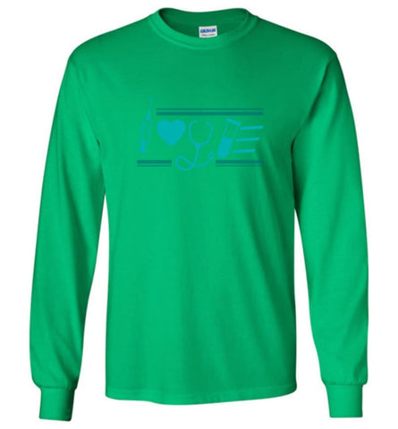 Nurse Nursing Gift Tee Nurse Love - Long Sleeve T-Shirt - Irish Green / M