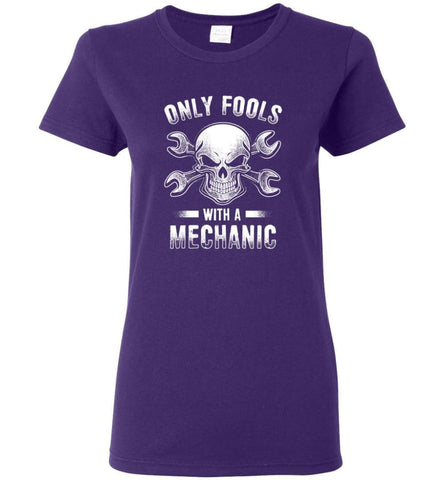 Only Fools With A Mechanic Shirt Women Tee - Purple / M