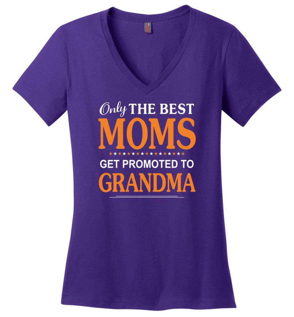 Only The Best Mom Get Promoted To Grandma Ladies V-Neck - Purple / M