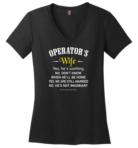 Operator’s Wife Shirt Funny Gift For Operator’s Wife Ladies V-Neck - Black / M
