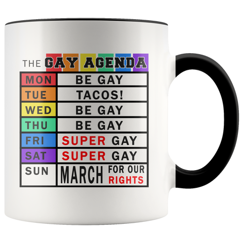 Gay Days Of The Week Agenda Funny Gift Premium Accent Mug