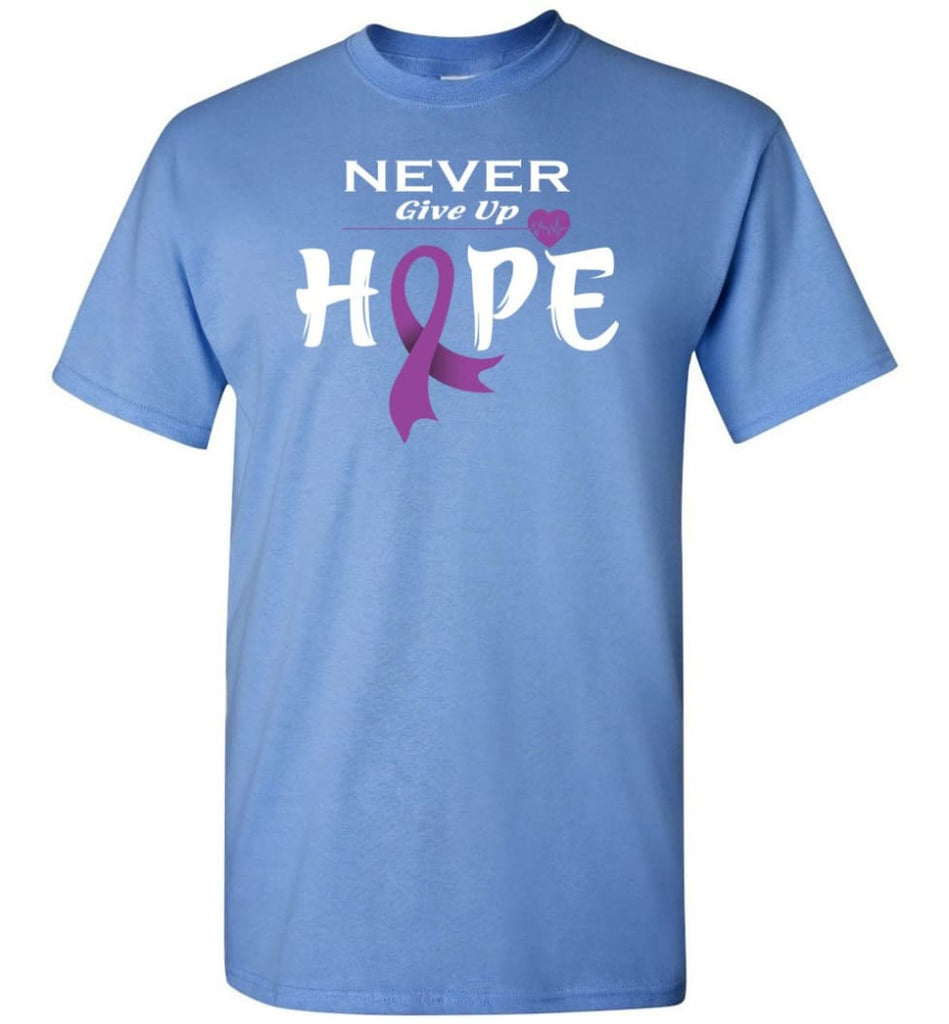 Pancreatic Cancer Awareness Never Give Up Hope T-Shirt - Carolina Blue / S