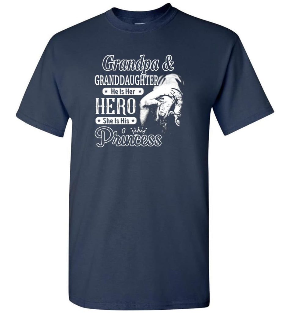 Papa & Granddaughter He Is Hero She Is Princess Shirt - Short Sleeve T-Shirt - Navy / S