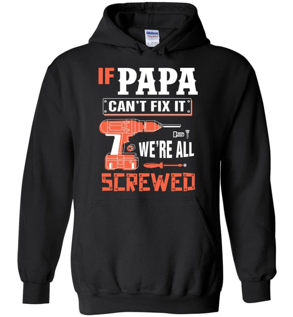 Papa Mechanic Shirt Best Shirt Ideas For Father’s Day - Hoodie - Black / M