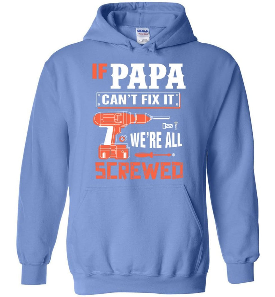 Papa Mechanic Shirt Best Shirt Ideas For Father’s Day - Hoodie - Carolina Blue / M