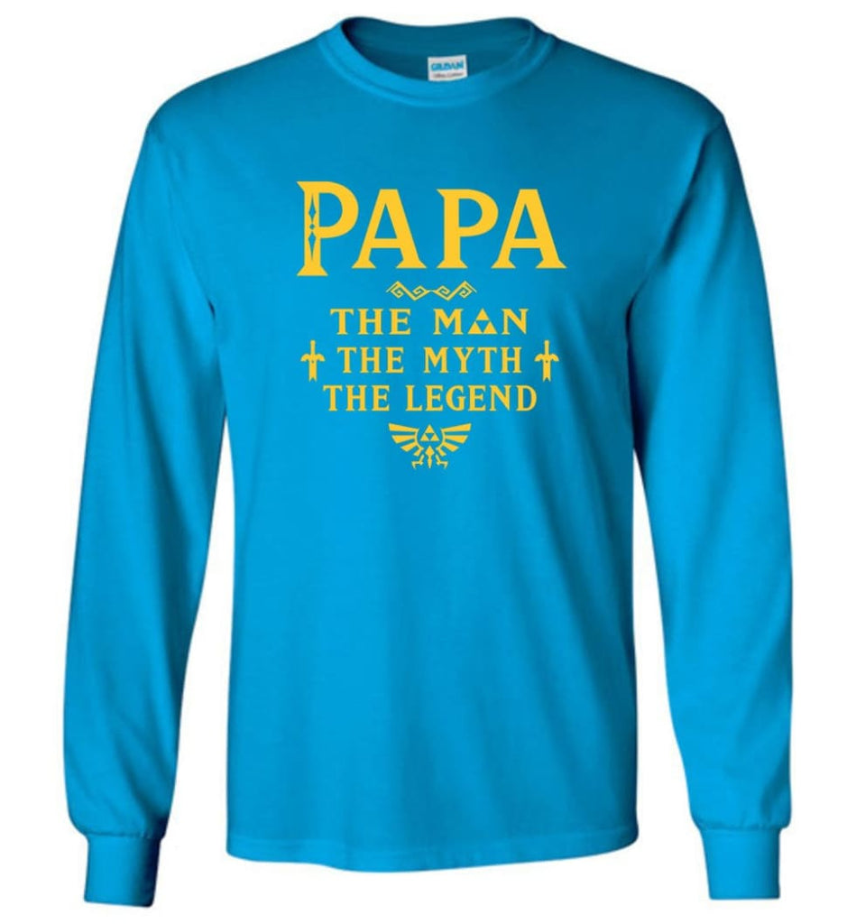 Papa The Man Myth The Legend Gift For Papa Grandpa Daddy Long Sleeve T-Shirt - Sapphire / S