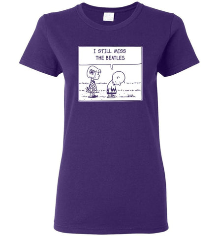Peanuts Beatles T Shirt Charlie Brown I Still Miss The Beatles Women T-Shirt - Purple / M