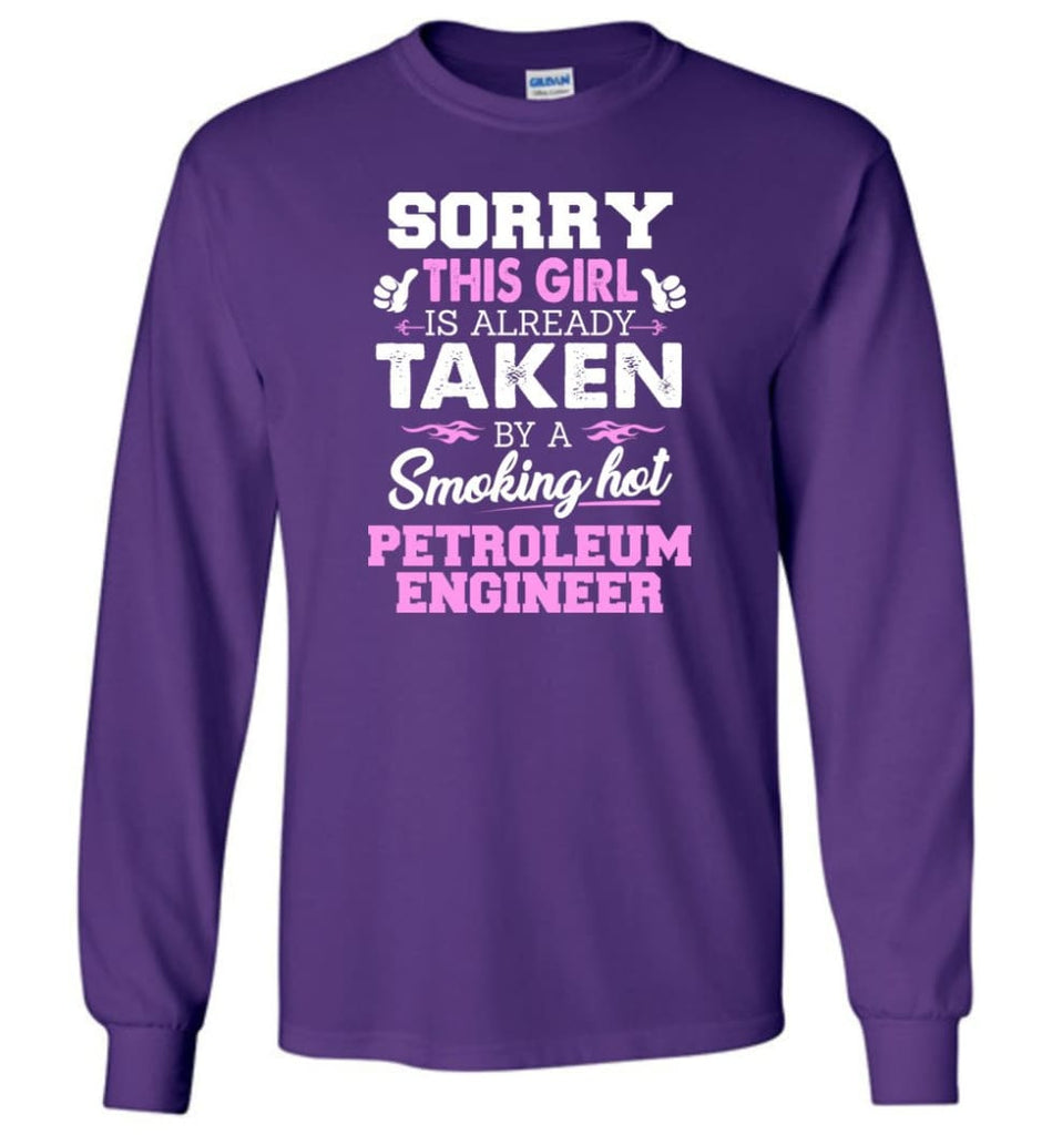 Petroleum Engineer Shirt Cool Gift for Girlfriend Wife or Lover - Long Sleeve T-Shirt - Purple / M