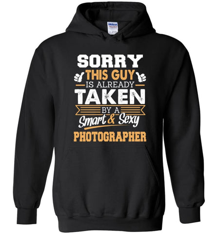 Photographer Shirt Cool Gift For Boyfriend Husband Hoodie - Black / M