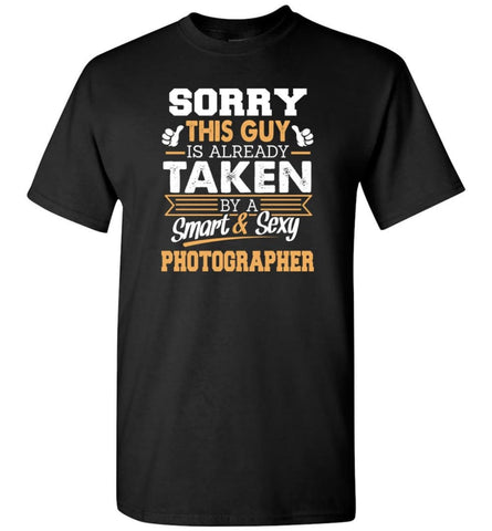 Photographer Shirt Cool Gift for Boyfriend Husband or Lover - Short Sleeve T-Shirt - Black / S