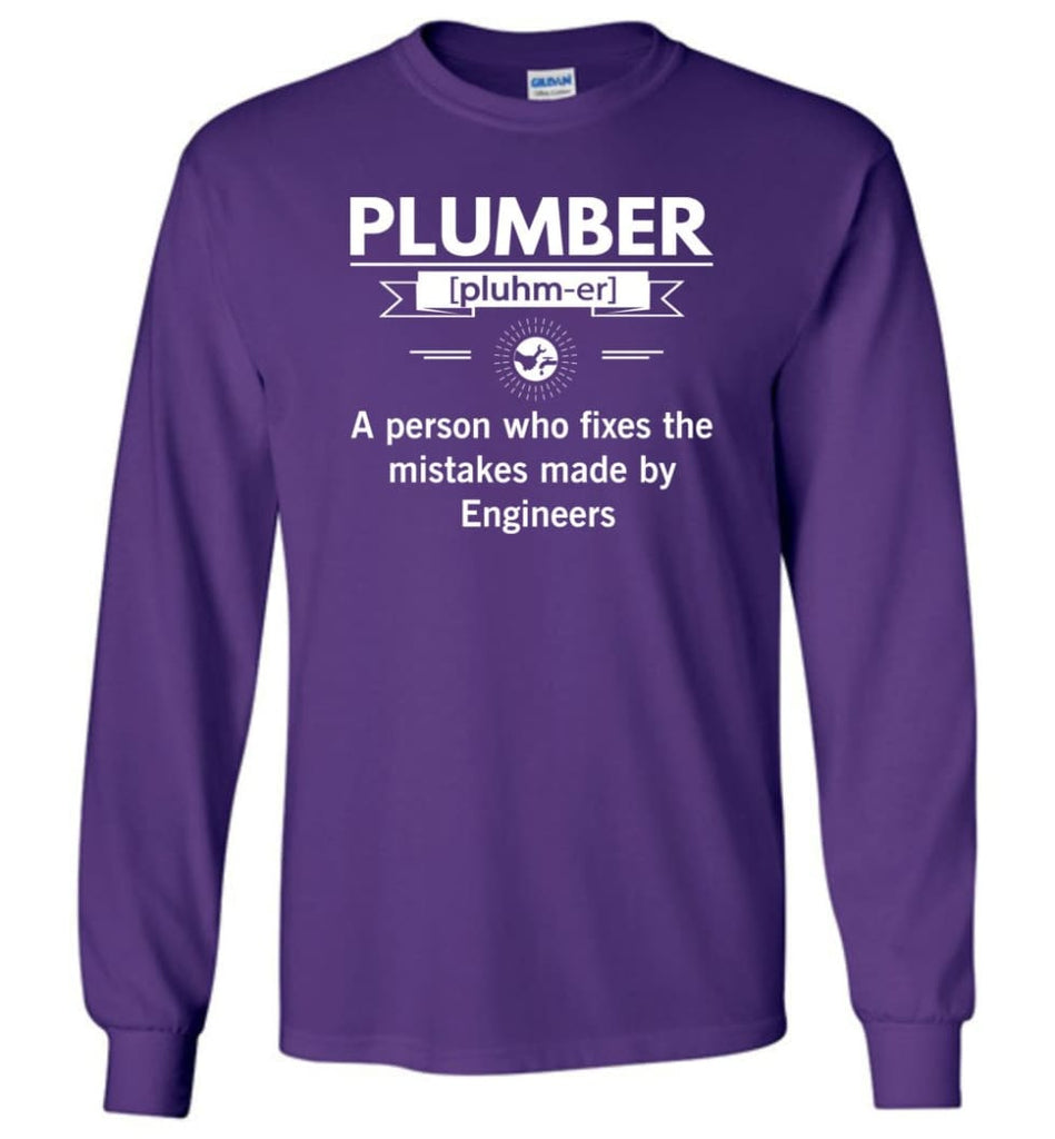 Plumber Definition Funny Plumber Meaning Long Sleeve T-Shirt - Purple / M
