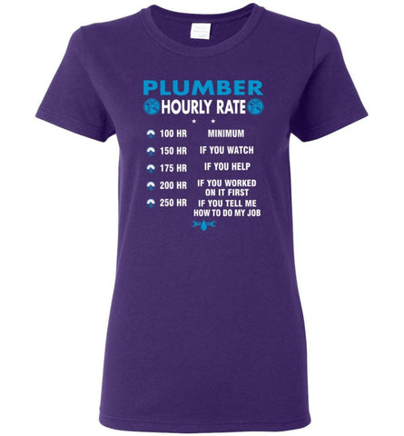 Plumber Hourly Rate Funny Plumber Women Tee - Purple / M