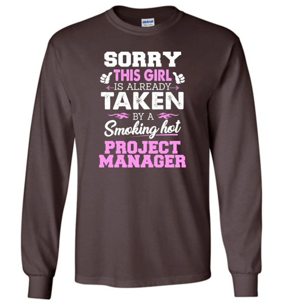 Project Manager Shirt Cool Gift For Girlfriend Wife Long Sleeve - Dark Chocolate / M