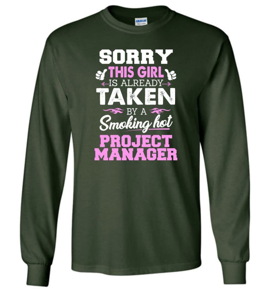 Project Manager Shirt Cool Gift For Girlfriend Wife Long Sleeve - Forest Green / M
