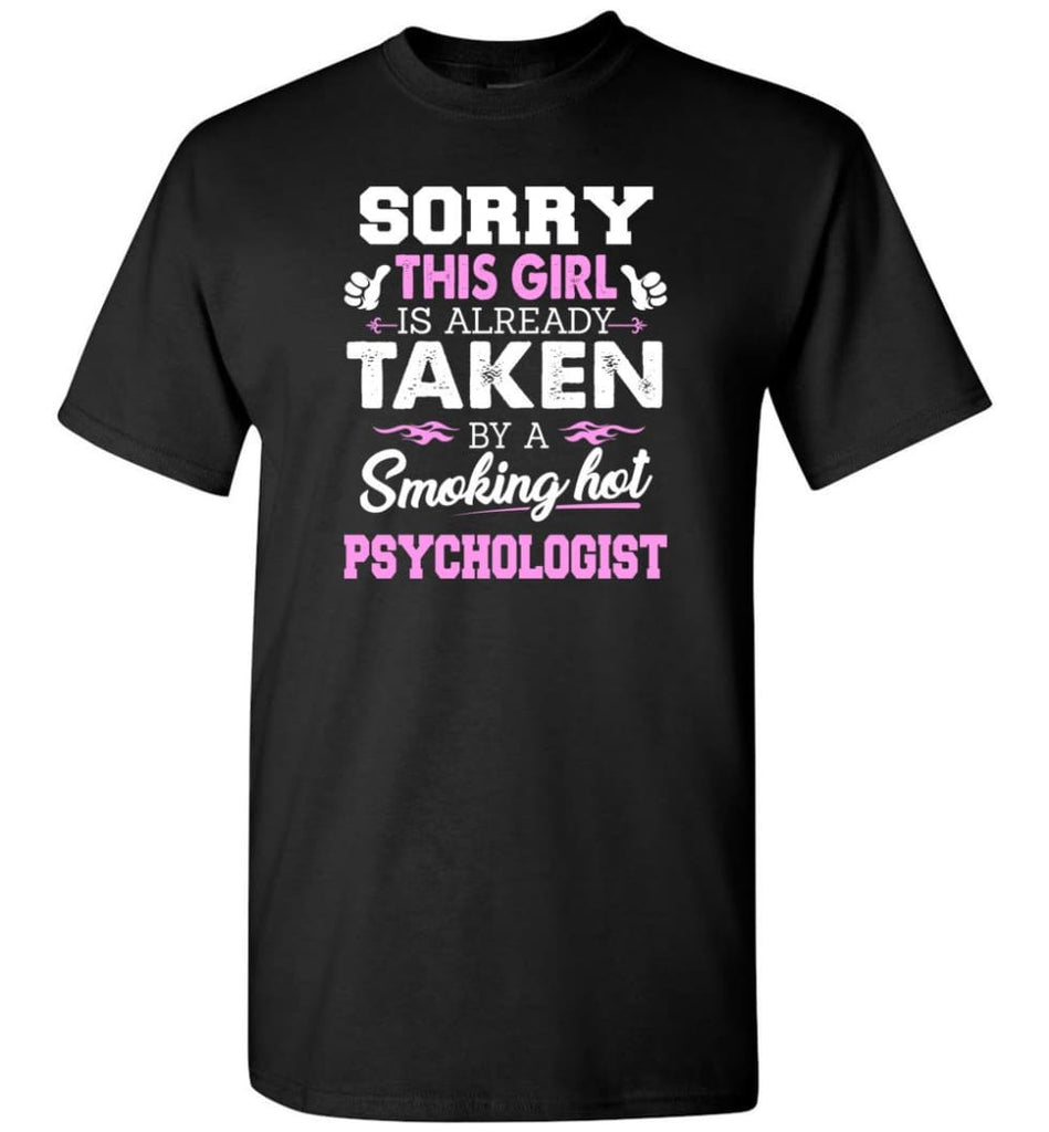 Psychologist Shirt Cool Gift for Girlfriend Wife or Lover - Short Sleeve T-Shirt - Black / S