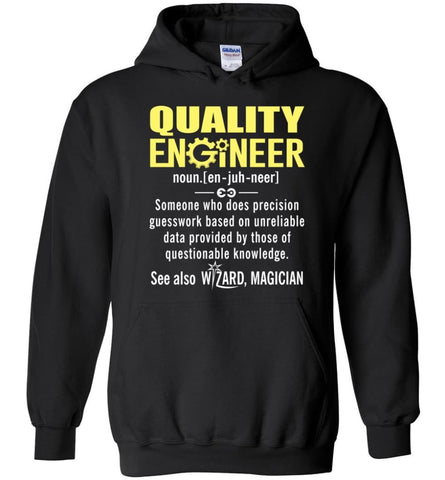 Quality Engineer Definition - Hoodie - Black / M