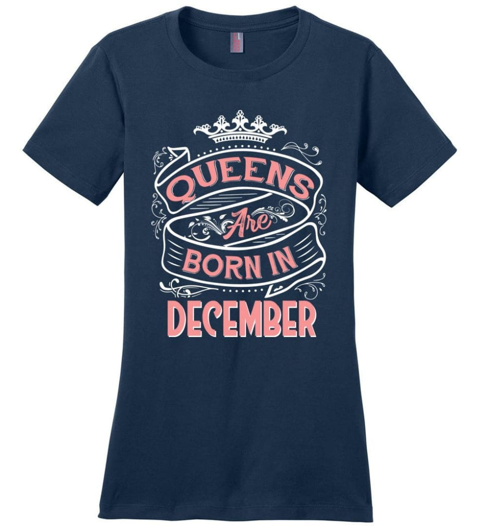 Queens Are Born In December Birthday Ladies T-shirt - Navy / S