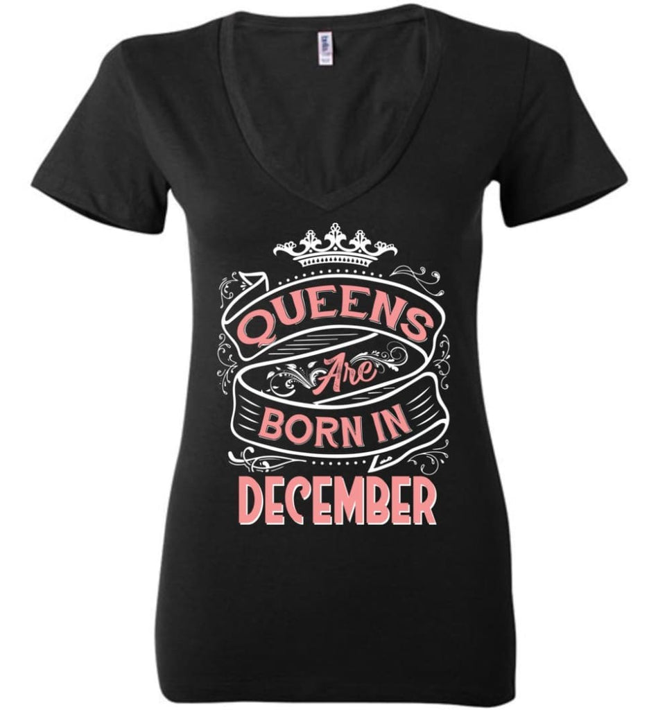 Queens Are Born In December Birthday T-shirt (Bella Ladies Tee) - Black / S