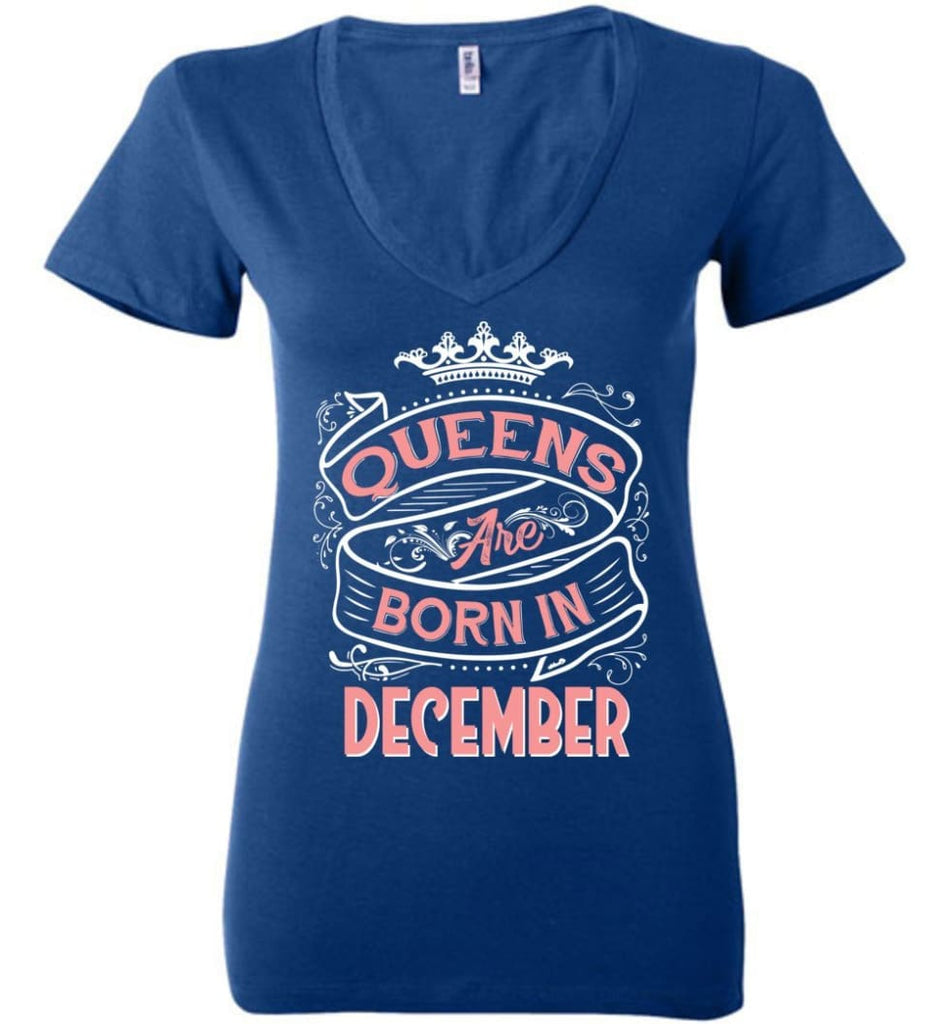 Queens Are Born In December Birthday T-shirt (Bella Ladies Tee) - True Royal / S