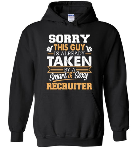 Recruiter Shirt Cool Gift for Boyfriend Husband or Lover - Hoodie - Black / M