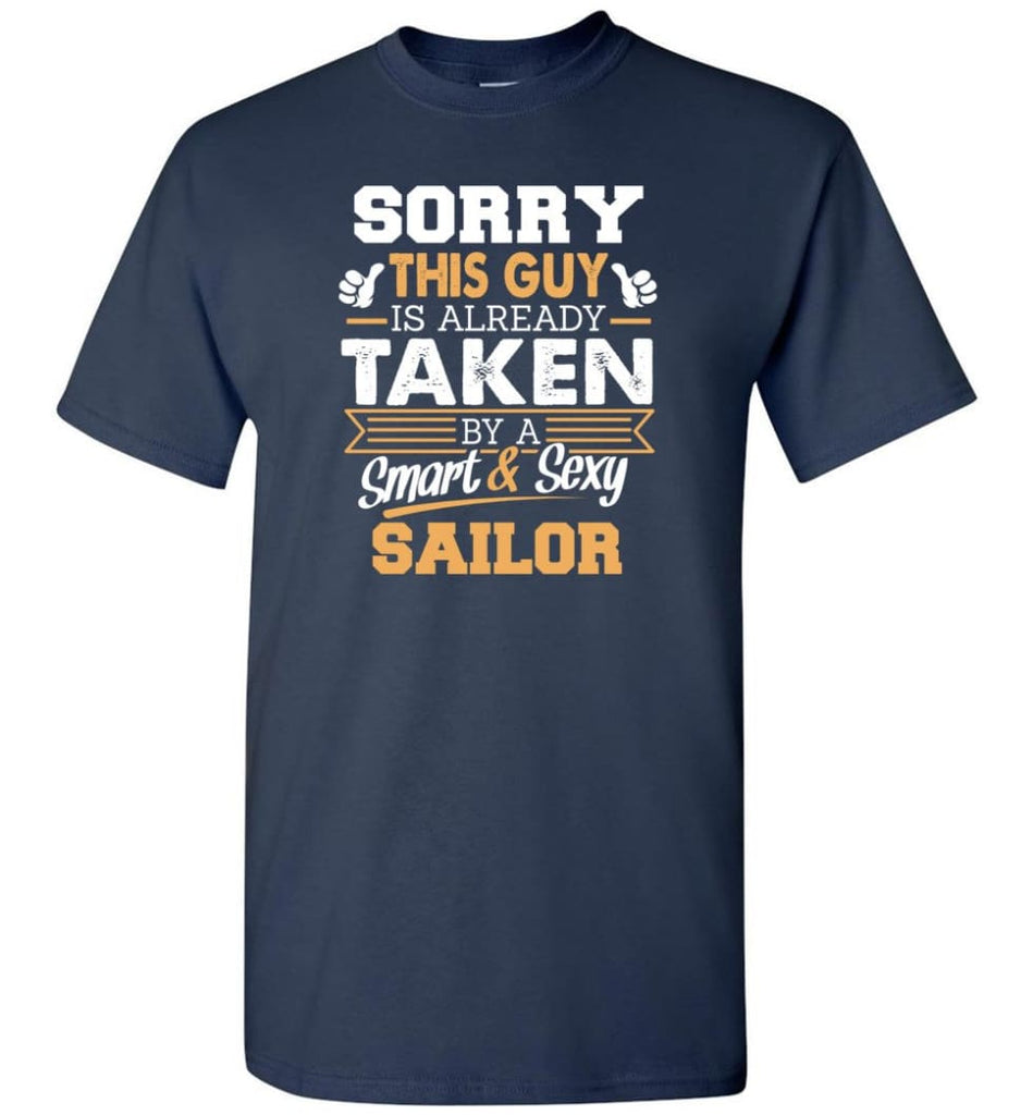 Sailor Shirt Cool Gift for Boyfriend Husband or Lover - Short Sleeve T-Shirt - Navy / S