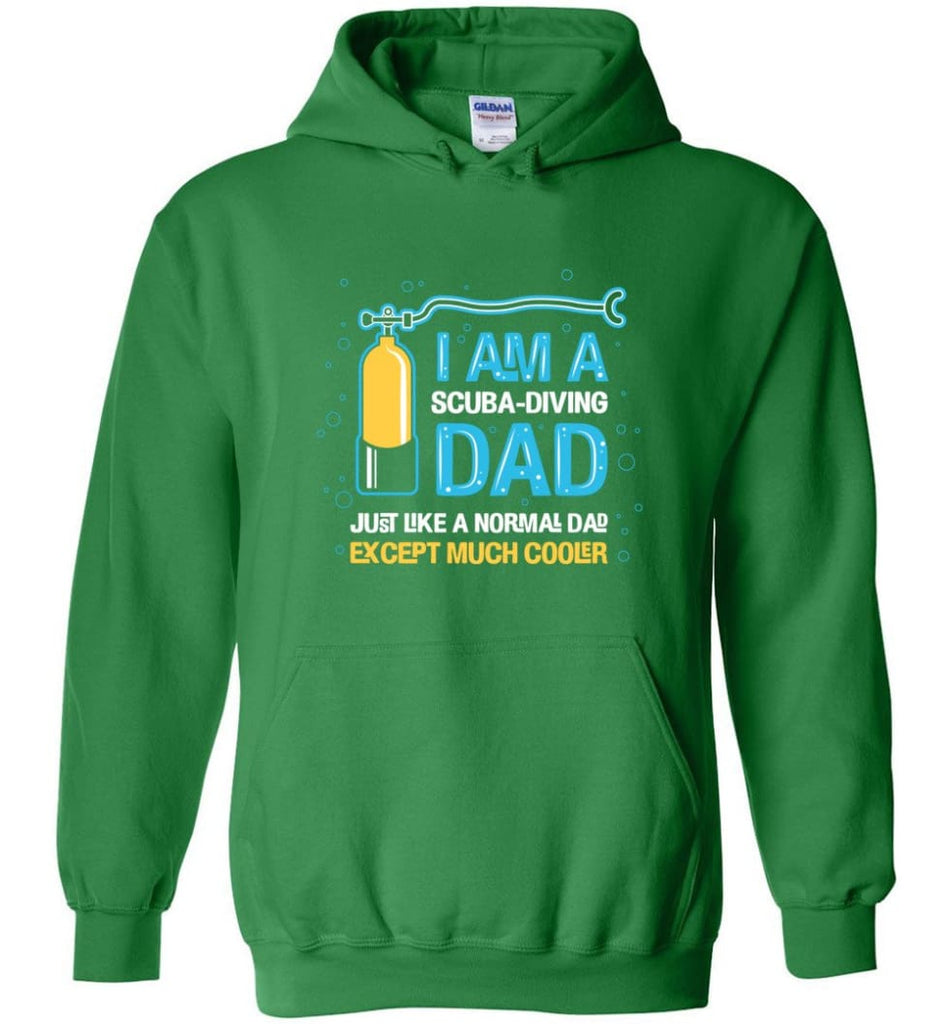 Scuba Diving Dad Shirt Gift Ideas For Father’s Day - Hoodie - Irish Green / M