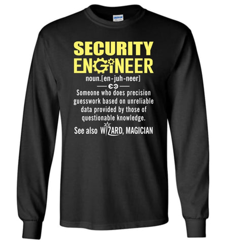 Security Engineer Definition - Long Sleeve T-Shirt - Black / M