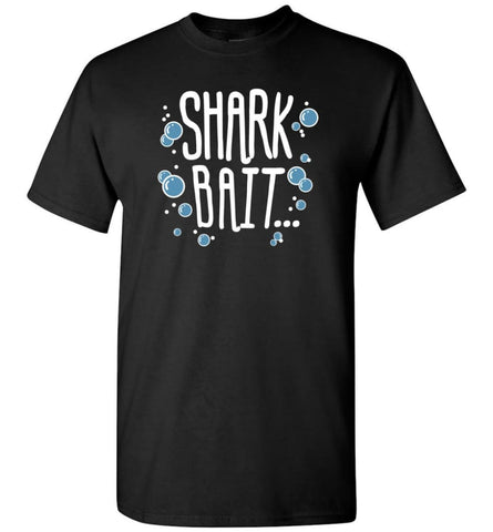 Shark bait Funny 1st Grade Teacher Gift - T-Shirt - Black / S - T-Shirt