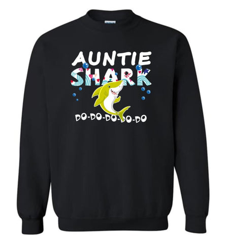 Shark Family Auntie Shark T Shirt Doo Doo Doo - Sweatshirt - Black / M - Sweatshirt