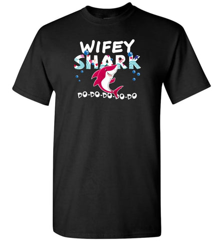 Shark Family Wifey Shark T Shirt Doo Doo Doo - T-Shirt - Black / S - T-Shirt