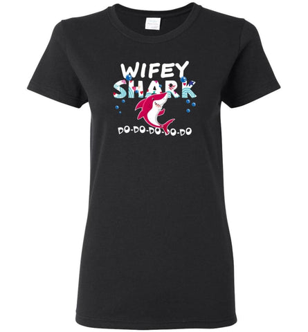 Shark Family Wifey Shark T Shirt Doo Doo Doo - Women Tee - Black / M - Women Tee