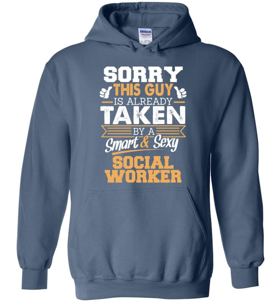 Social Worker Shirt Cool Gift for Boyfriend Husband or Lover - Hoodie - Indigo Blue / M
