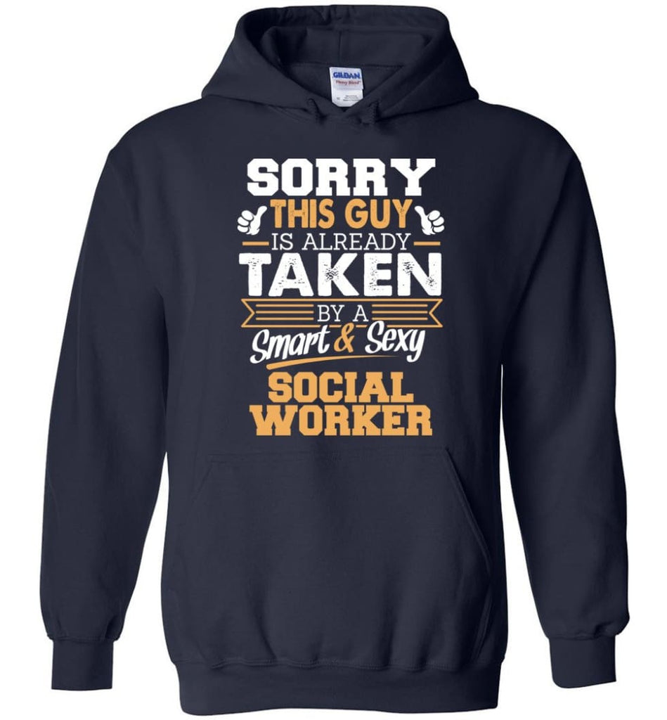 Social Worker Shirt Cool Gift for Boyfriend Husband or Lover - Hoodie - Navy / M