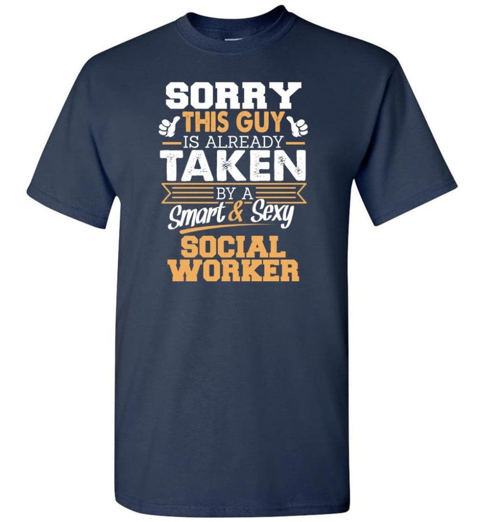Social Worker Shirt Cool Gift for Boyfriend Husband or Lover - Short Sleeve T-Shirt - Navy / S
