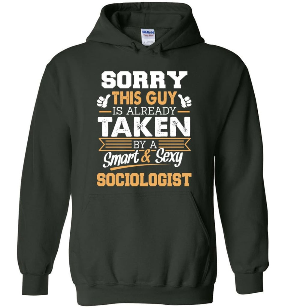 Sociologist Shirt Cool Gift for Boyfriend Husband or Lover - Hoodie - Forest Green / M