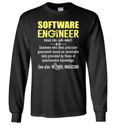 Software Engineer Definition - Long Sleeve T-Shirt - Black / M